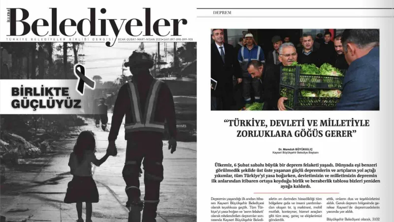 Kayseri Büyükşehir’in deprem bölgesindeki desteği TBB dergisinde geniş yer buldu