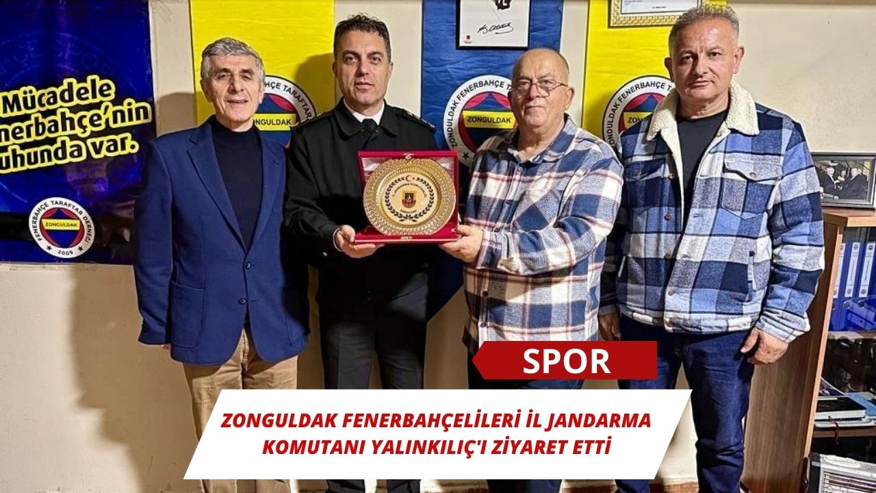Zonguldak Fenerbahçelileri İl Jandarma Komutanı Yalınkılıç'ı Ziyaret Etti