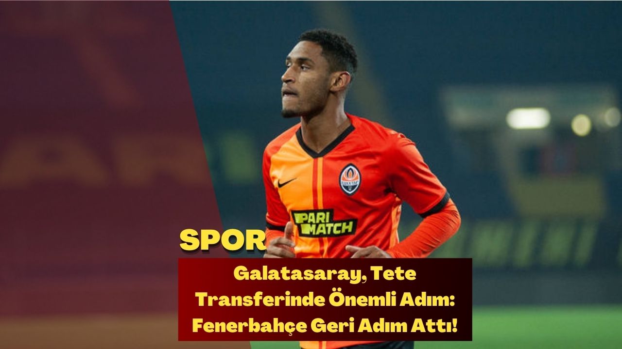 Galatasaray, Tete Transferinde Önemli Adım: Fenerbahçe Geri Adım Attı!