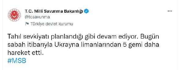 MSB: Tahıl yüklü 5 gemi daha Ukrayna'dan hareket etti