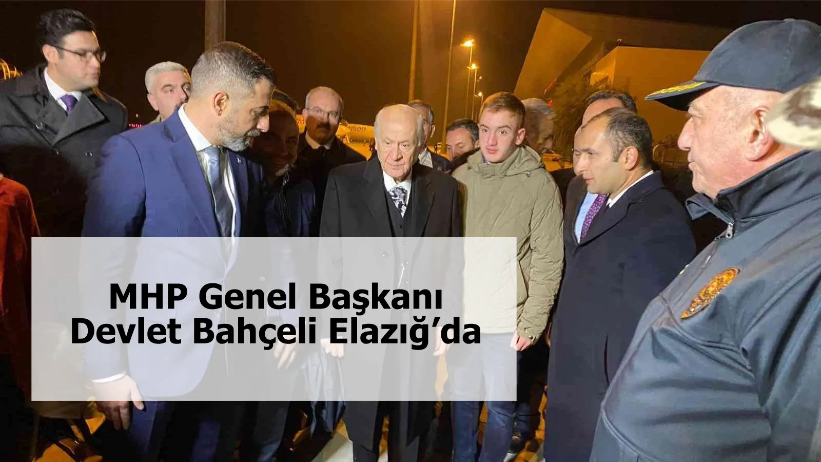 MHP Genel Başkanı Devlet Bahçeli Elazığ’da