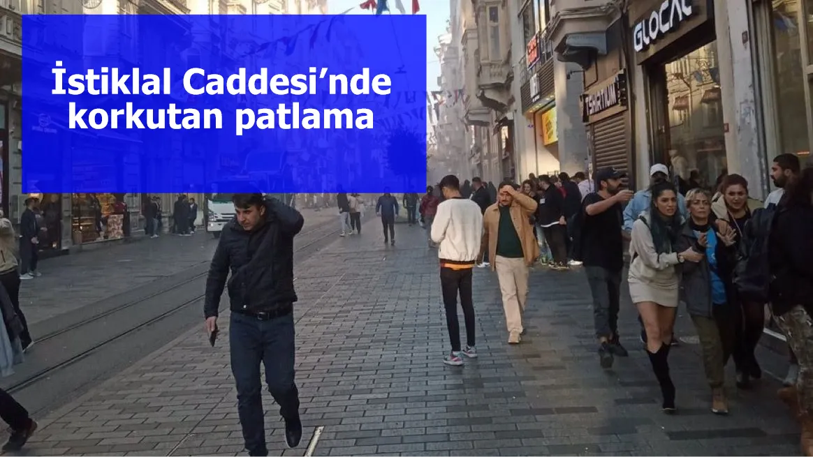 İstiklal Caddesi'nde korkutan patlama