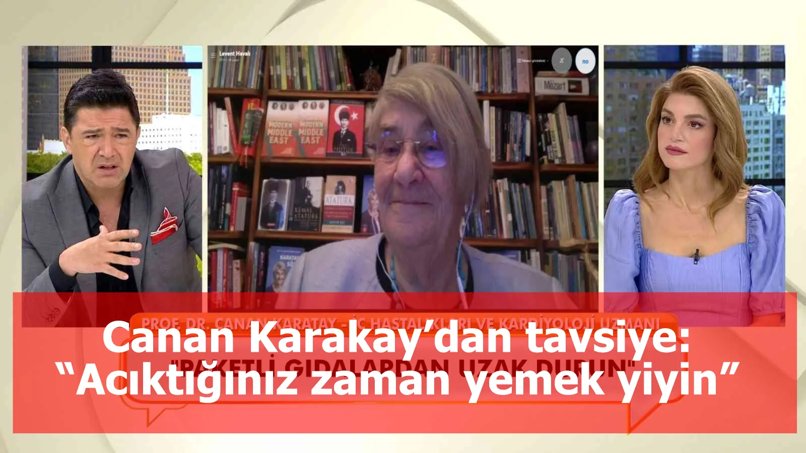 Canan Karakay’dan tavsiye: “Acıktığınız zaman yemek yiyin”