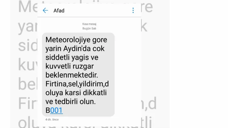 AFAD Aydınlıları cep telefonlarına gönderdiği mesaj ile uyardı