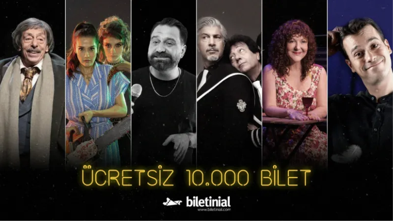 "Biletinial Cuma Sahnesi" kampanyası ile 10 bin kişiye ücretsiz tiyatro bileti