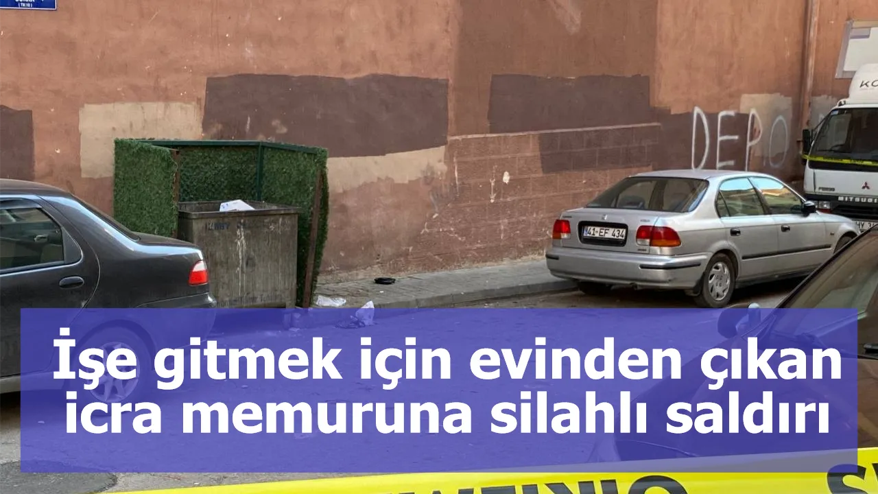 İşe gitmek için evinden çıkan icra memuruna silahlı saldırı