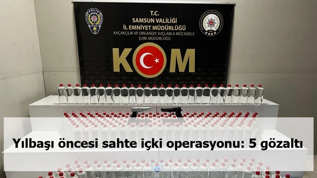 Yılbaşı öncesi sahte içki operasyonu: 5 gözaltı