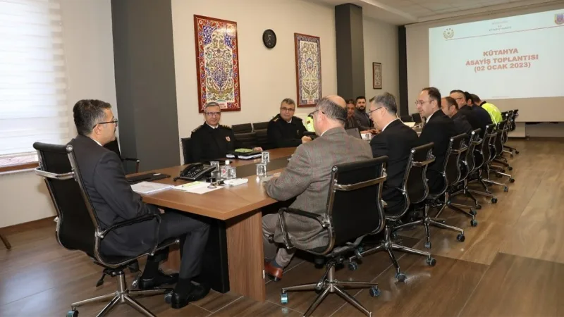 Kütahya’da il güvenlik ve asayiş değerlendirme toplantısı