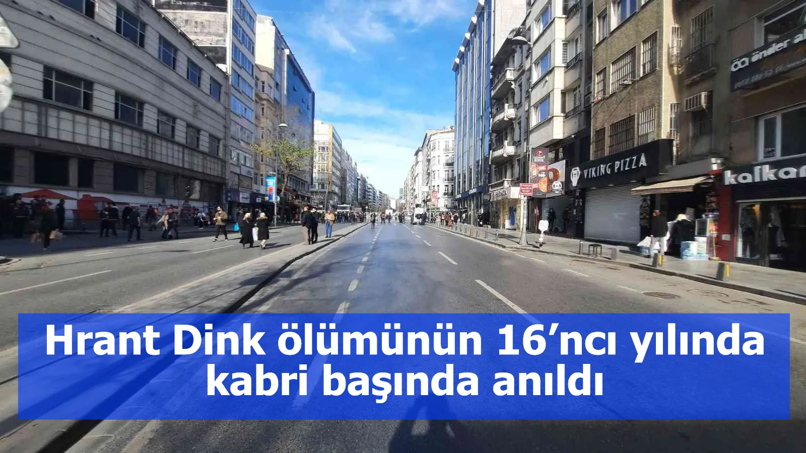 Hrant Dink ölümünün 16’ncı yılında kabri başında anıldı