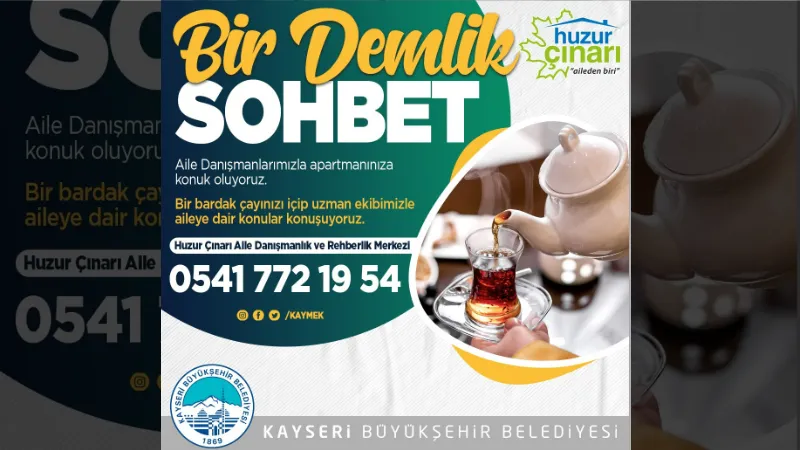 Büyükşehirden ailelere yönelik Bir Demlik Sohbet danışmanlık hizmeti