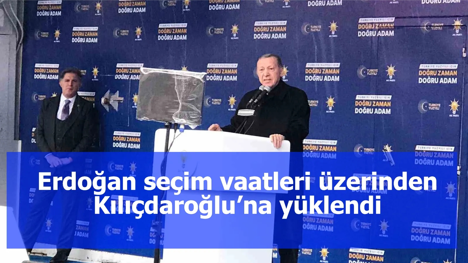 Erdoğan seçim vaatleri üzerinden Kılıçdaroğlu’na yüklendi