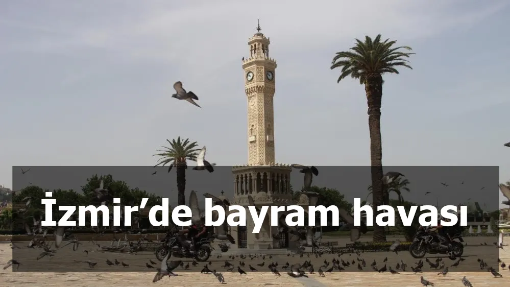 İzmir’de bayram havası