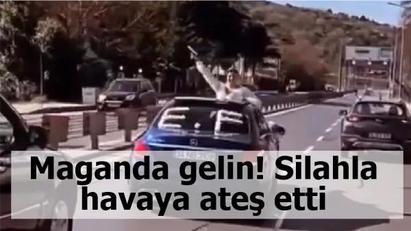 Maganda gelin! Silahla havaya ateş etti