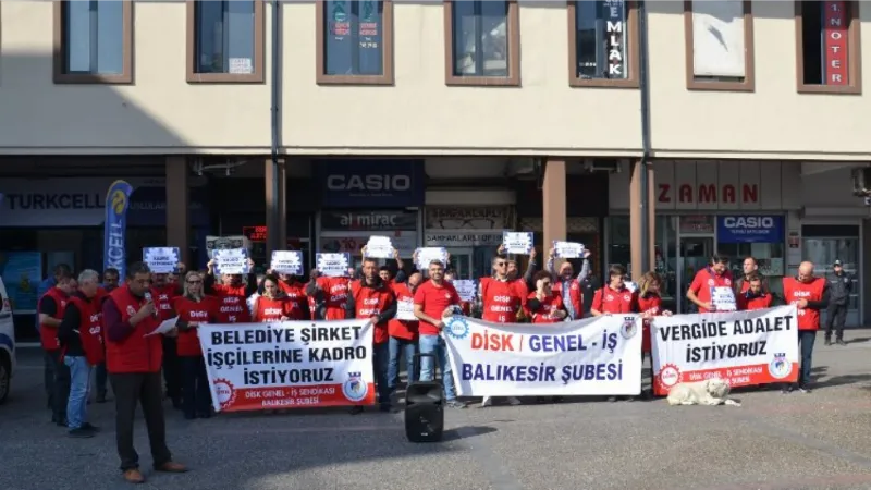 DİSK, Balıkesir’de şirket işçilerine 'kadro' diye haykırdı