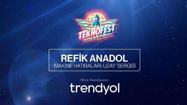 Refik Anadol’un “Makine Hatıraları: Uzay” sergisi TEKNOFEST’te 