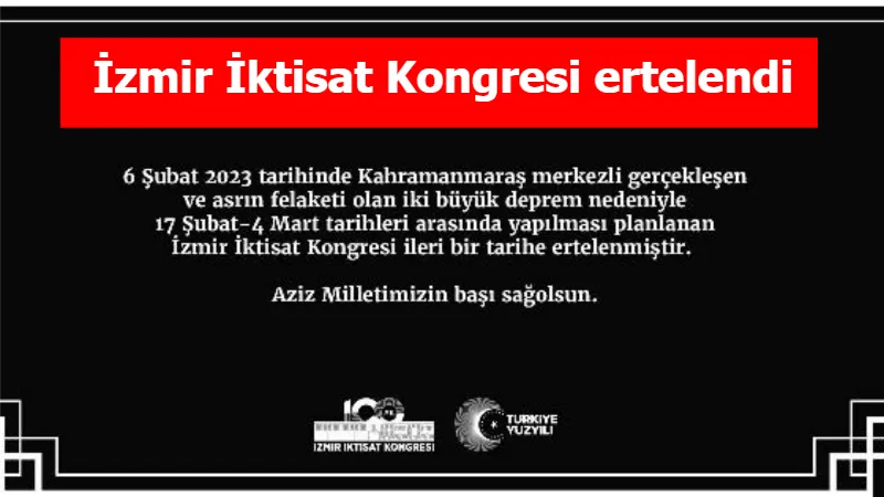 İzmir İktisat Kongresi ertelendi