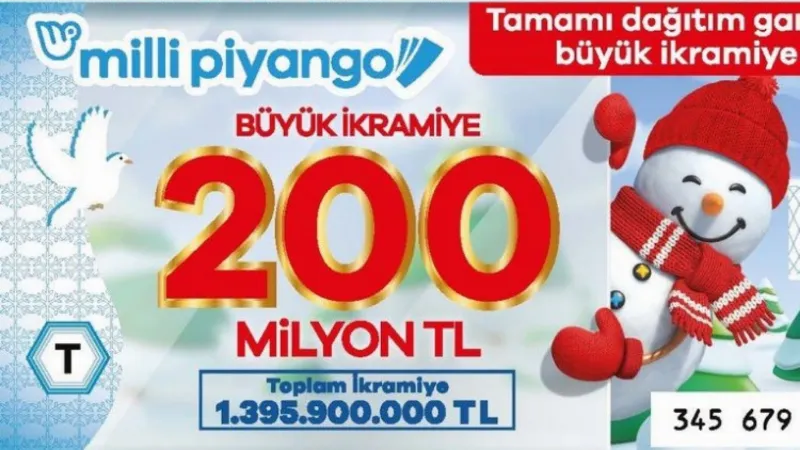 Yılbaşında dağıtım garantili büyük ikramiye 200 milyon TL!