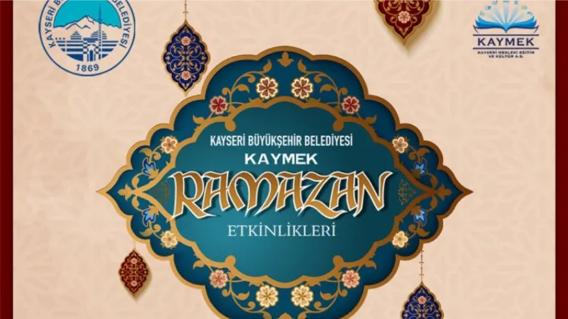 KAYMEK'ten ramazana özel etkinlikler