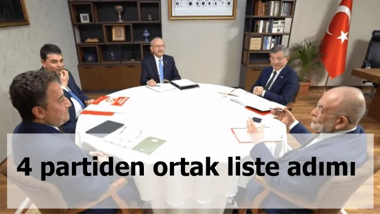 4 partiden ortak liste adımı