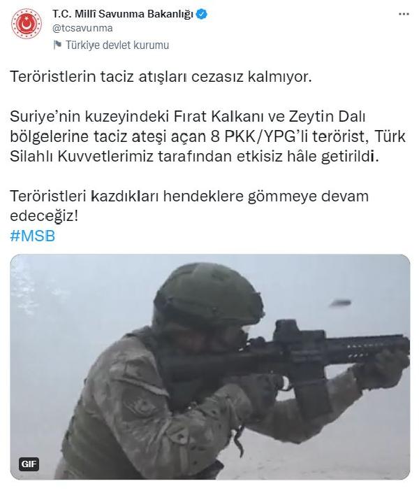 MSB: Taciz ateşi açan 8 terörist etkisiz hale getirildi