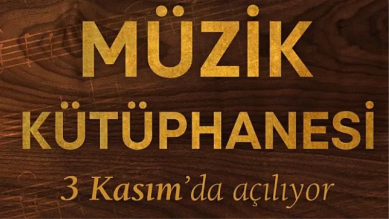 AASSM Müzik Kütüphanesi yarın açılıyor