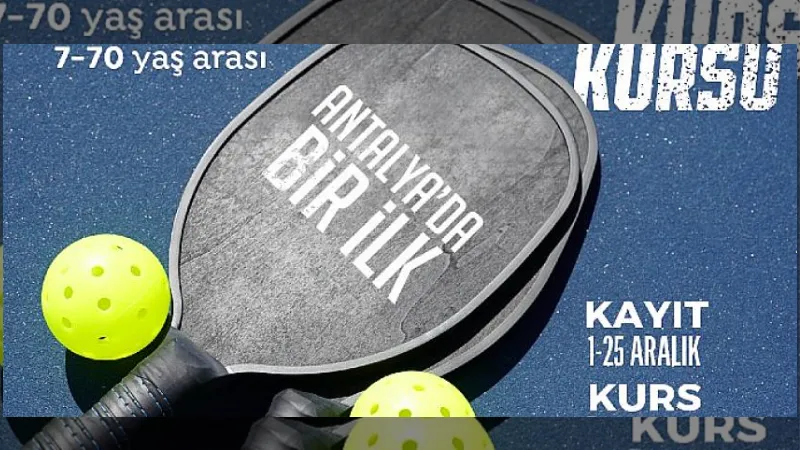 Antalya Büyükşehir Belediyesi Pickleball kursu düzenleyecek