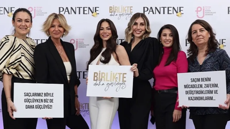 Pantene ve Pİ Kadın Kanserleri Derneği, Bir Kez Daha “Birlikte Daha Güçlüyüz' Dedi!