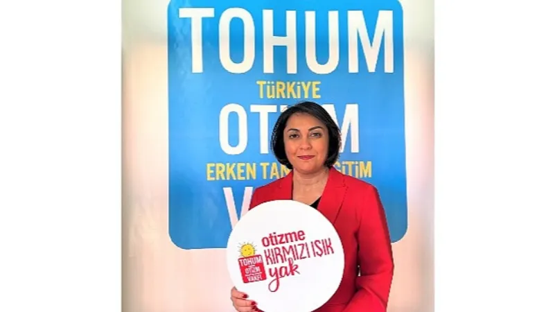 2 Nisan Dünya Otizm Farkındalık Günü Tohum Otizm Vakfı “Otizme Kırmızı Işık Yakıyor!"