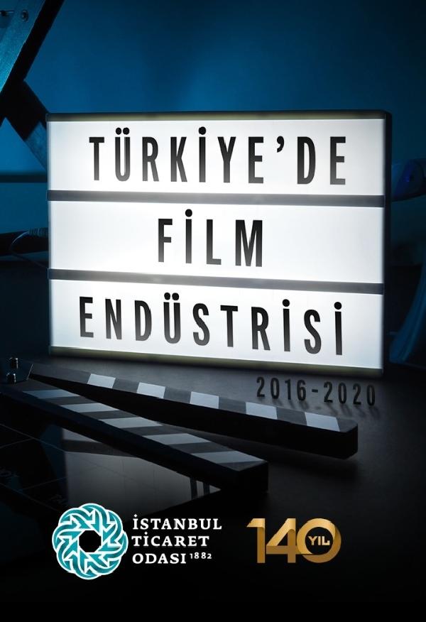 İTO ‘film endüstrisi’ raporunu açıkladı