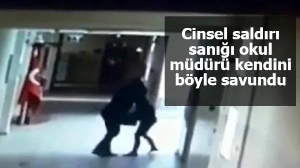 Cinsel saldırı sanığı okul müdürü kendini böyle savundu:  İşin bu noktaya geleceğini düşünemedim