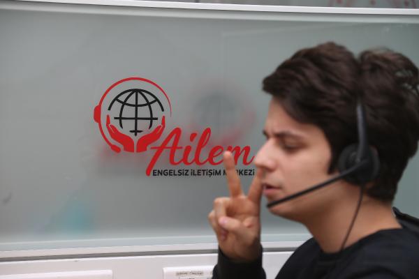 AİLEM Engelsiz İletişim Merkezi, işitme engelliler için hizmette