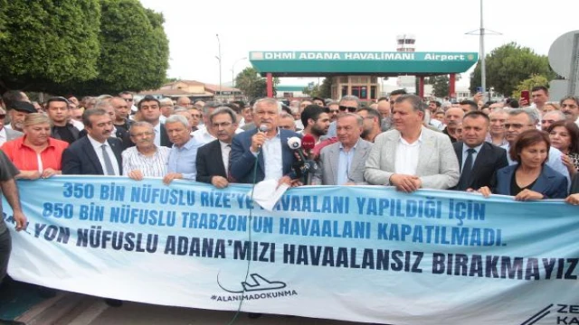 Adana’da Başkan Karalar ve partililerden ’havalimanı kapatılmasın’ çağrısı