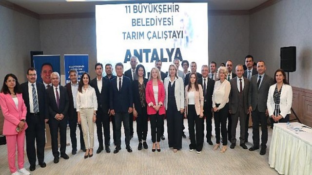 Antalya’da ‘Tarım Çalıştayı’