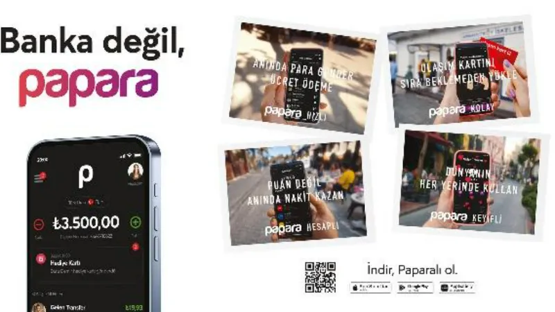 Papara, yeni reklam kampanyasını tanıttı