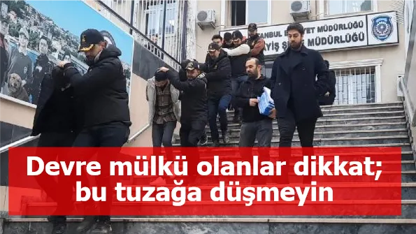 Devre mülkü olanlar dikkat; bu tuzağa düşmeyin