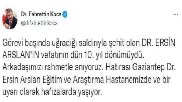 Bakan Koca’dan Dr. Ersin Arslan’ı anma mesajı