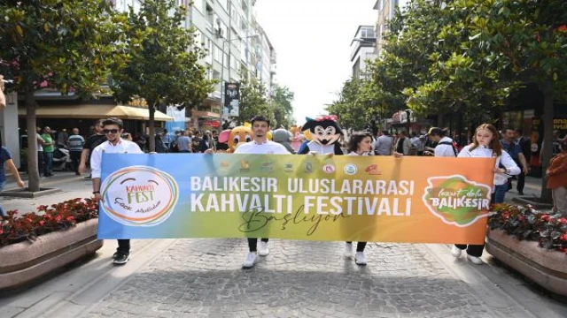 Balıkesir Uluslararası Kahvaltı Festivali kapılarını açtı