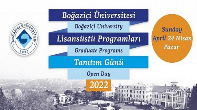 Boğaziçi Üniversitesi Lisansüstü Programları Tanıtım Günü 24 Nisan’da çevrimiçi