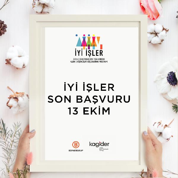 ‘İyi İşler’ başvurusu için son gün 13 Ekim