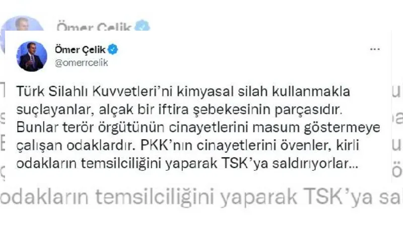 Ömer Çelik: TSK'yı kimyasal silah kullanmakla suçlayanlar, iftira şebekesinin parçası