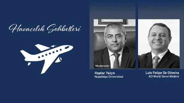 Havacılık Sohbetleri’nin konuğu Luis Felipe de Oliveira oldu