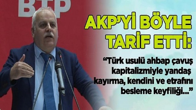 İbrahim Berk AKP’yi böyle tarif etti