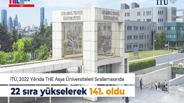 İTÜ, THE Asya Üniversiteleri Sıralaması’nda İlk 150’de