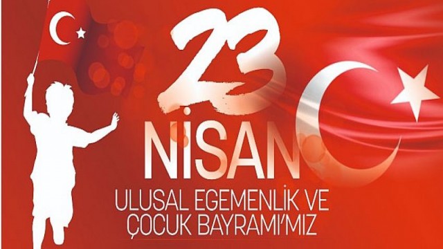 Karaman Belediye Başkanı Savaş Kalaycı’nın 23 Nisan Mesajı