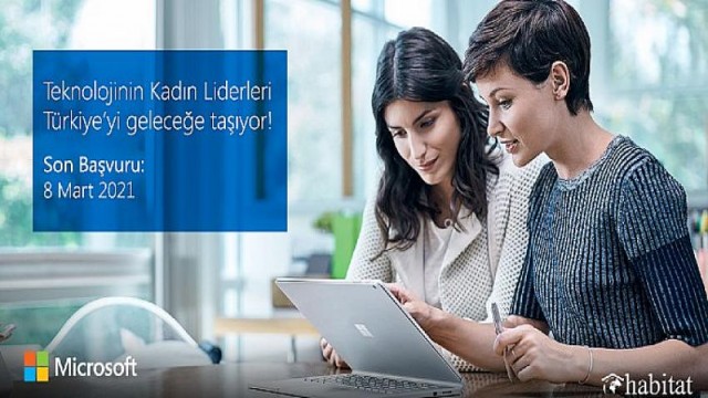 Microsoft’un düzenlediği “Teknolojinin Kadın Liderleri” yarışması için son başvuru tarihi 8 Mart