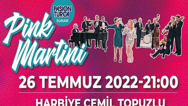 Pink Martini, Avrupa Turnesi Kapsamında Pasion Turca Organizasyonu İle 26 Temmuz’da İstanbul’da