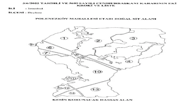 Polenezköy Mahallesi Etabı Doğal Sit Alanı’nın, kesin korunacak hassas alan ilan edilmesine ilişkin karar Resmi Gazete’de