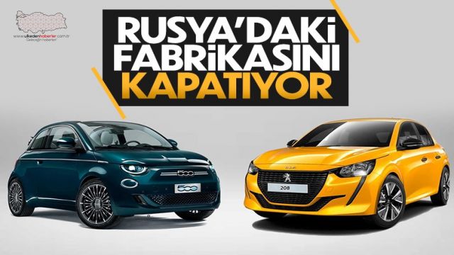 Stellantis, Rusya'daki fabrikasını kapatıyor