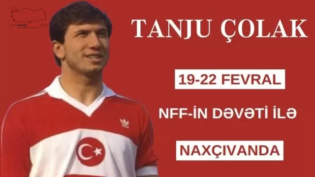 Tanju Çolak’ın yeni rotası Nahçıvan