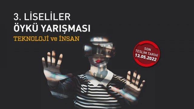 ’Teknoloji ve İnsan’  konulu Öykü Yarışması’na başvurular devam ediyor